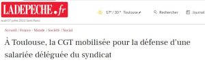 À Toulouse, la CGT mobilisée pour la défense d’une salariée déléguée du syndicat